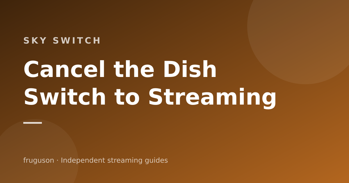 Cancelling Sky Q for Streaming: The Clean Switch Guide