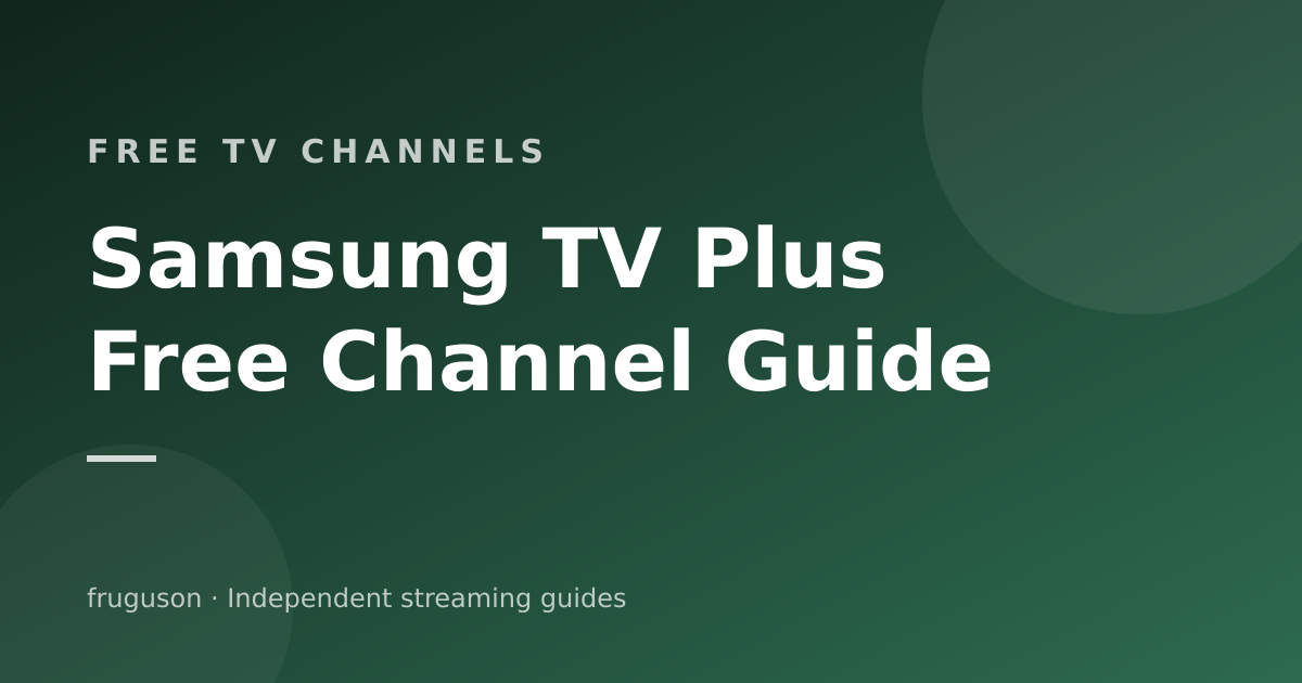 Samsung TV Plus: Every Free Channel Explained (UK 2026)