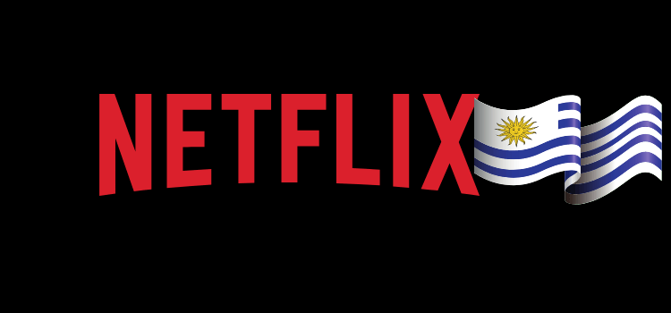 How to Get American Netflix in Uruguay