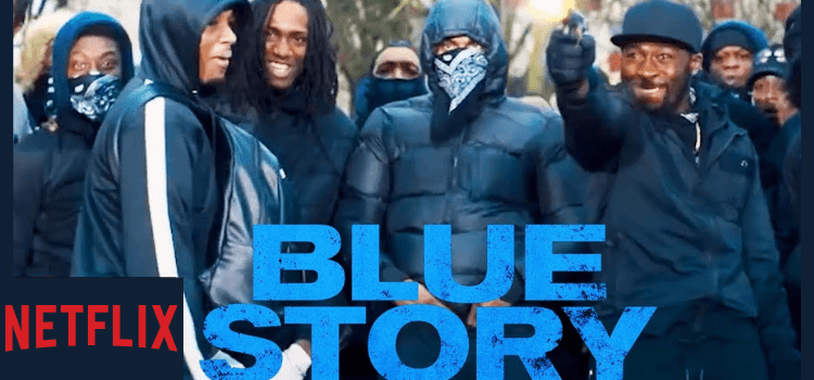 Is Blue Story on Netflix