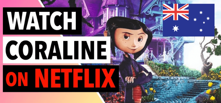 Is Coraline on Netflix Australia