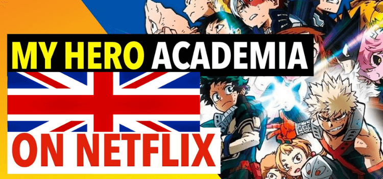Is My Hero Academia On Netflix UK