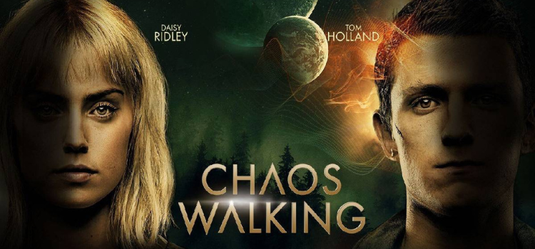 Is Chaos Walking on Netflix