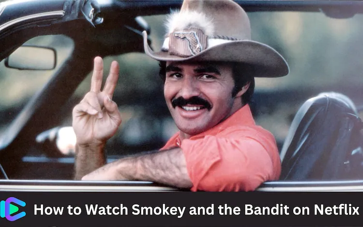 Is Smokey and the Bandit on Netflix